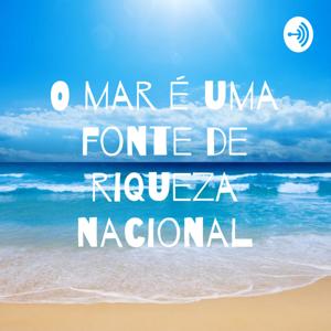 O mar é uma fonte de riqueza nacional