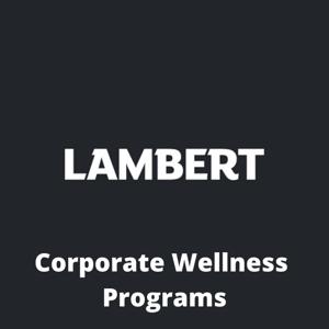 LAMBERT ON: Corporate wellness programs to help nurture a culture of wellness within companies