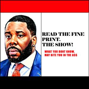 Read The Fine Print, The Show with DeTravius Bethea, Esq.