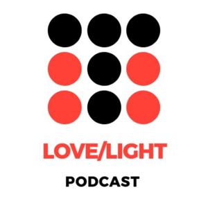 Love & Light Podcast