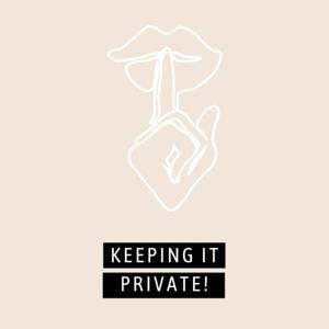 Keeping it private