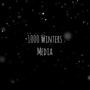 1000 Winters Media