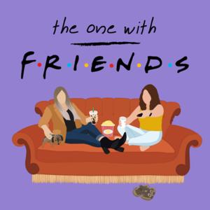 The One With FRIENDS