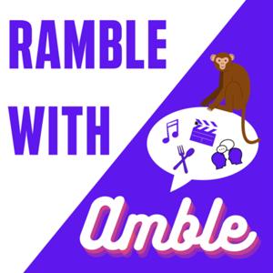 Ramble With Amble