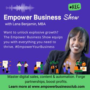 Empower Business Show