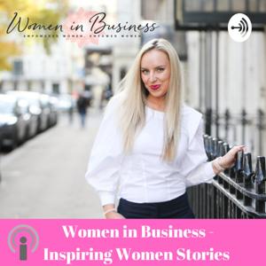 Inspiring Women Stories by Women in Business