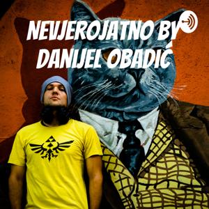 Nevjerojatno - Danijel Obadić