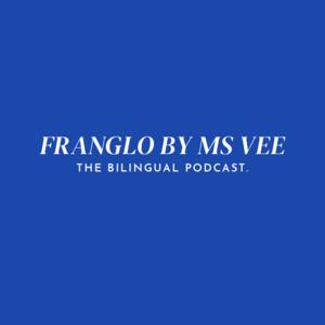 FranGlo by Ms Vee