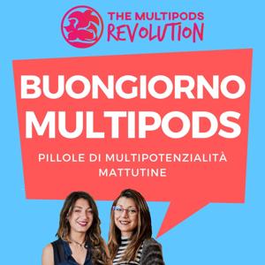 Buongiorno Multipods!