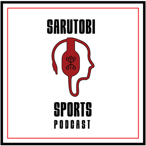 Sarutobi Sports Podcast