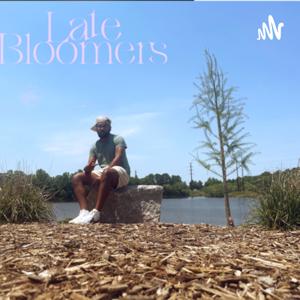 Tales of a Late Bloomer