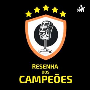 Resenha dos Campeões