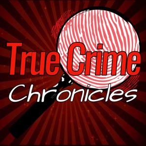 True Crime Chronicles