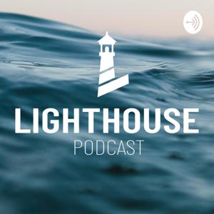 LightHouse Podcast