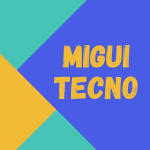 Migui Tecno