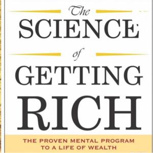 The Science of Getting Rich - By RobertFWest.com