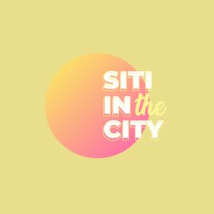 Siti in The City