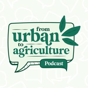 From Urban to Agriculture