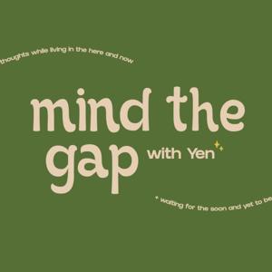 Mind the Gap