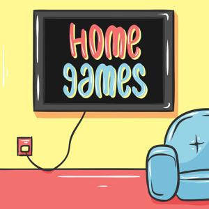 The Homegames Podcast