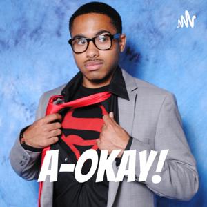 A-Okay! (A Pop Culture Podcast)
