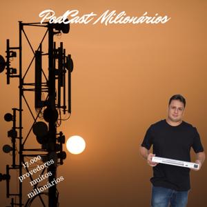 Podcast dos Milionários