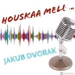 Houskaa mele...