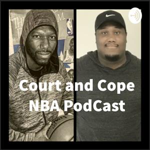 Court and Cope NBA Podcast