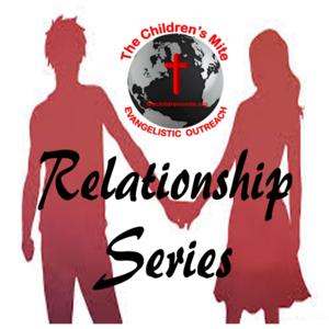Relationship Series - Audio Podcast