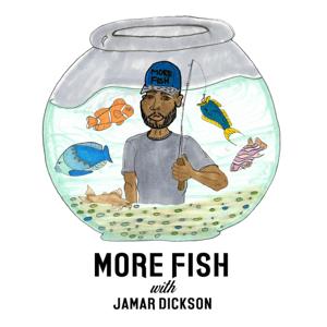 More Fish Podcast