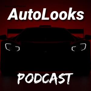 AutoLooks Podcast