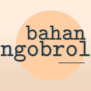 Bahan Ngobrol