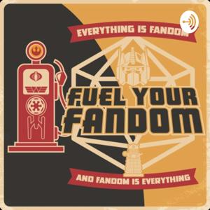 Fuel Your Fandom