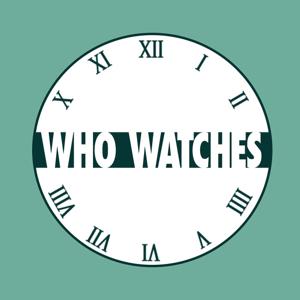 Who Watches