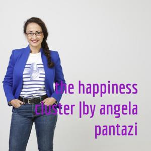 the happiness cluster | by angela pantazi