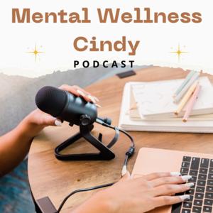 Mental Wellness Cindy