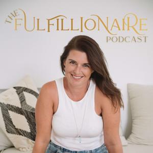 The Fulfillionaire Podcast