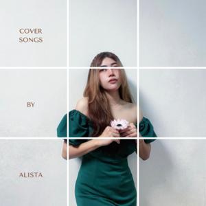 Cover Songs by Alista Lestari