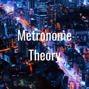 Metronome Theory Live