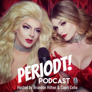 PERIODT! THE PODCAST