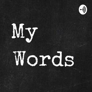 My Words