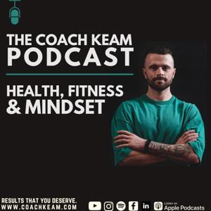 The Coach Keam Podcast