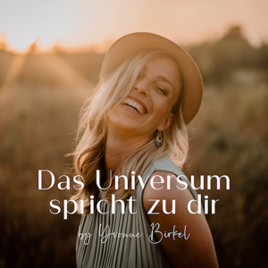 Das Universum spricht zu dir