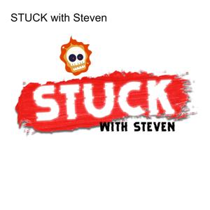 STUCK with Steven