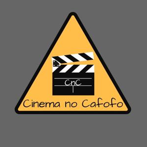 CINEMA NO CAFOFO