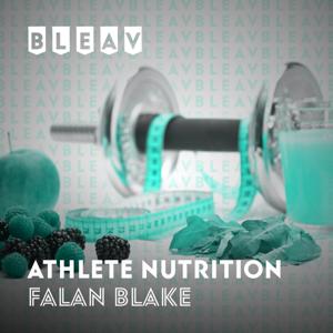 Bleav in Athlete Nutrition