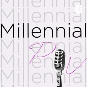 Millennial POV