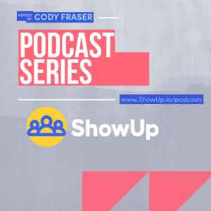 ShowUp Podcast