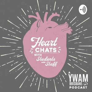 Heart Chats with Students and Staff (A YWAM Brisbane Podcast)