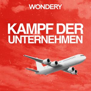 Kampf der Unternehmen by Wondery
